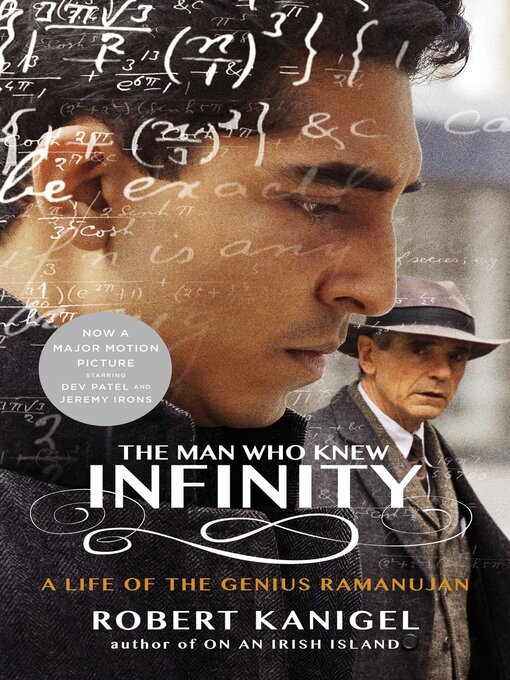 Title details for The Man Who Knew Infinity by Robert Kanigel - Available